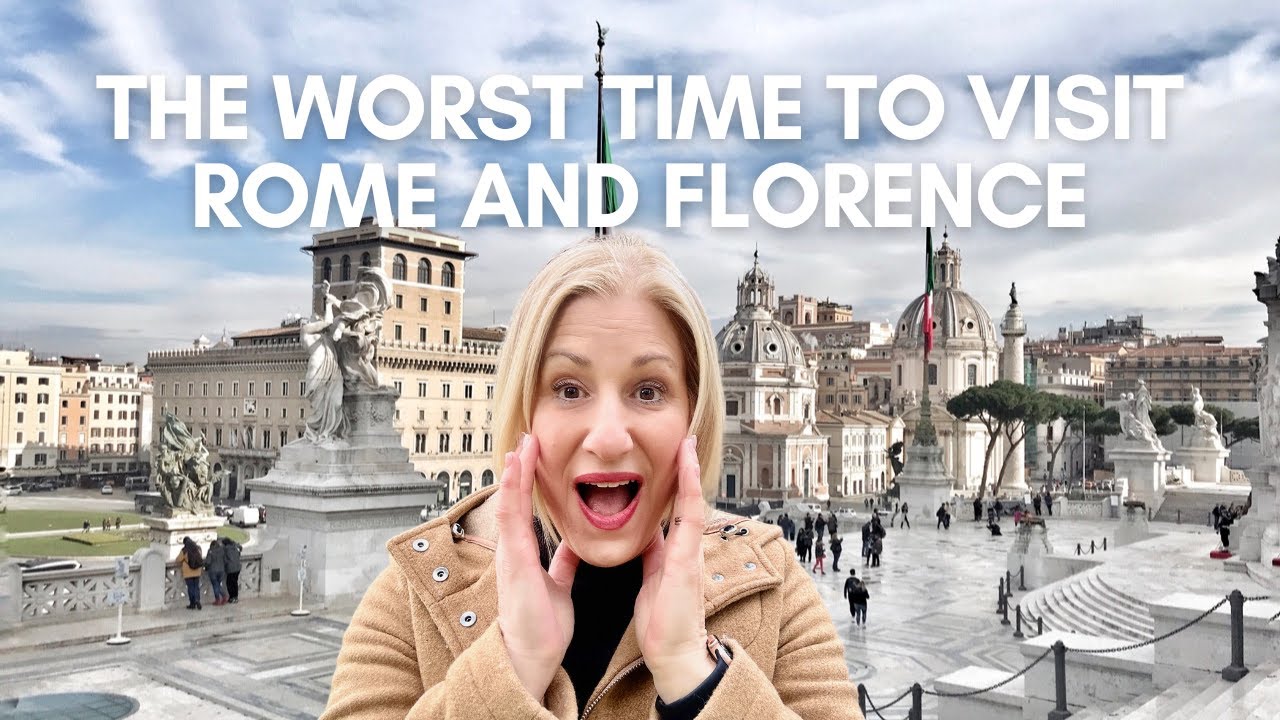 Discover The Worst Time To Visit Rome And Florence, Italy In 2025!