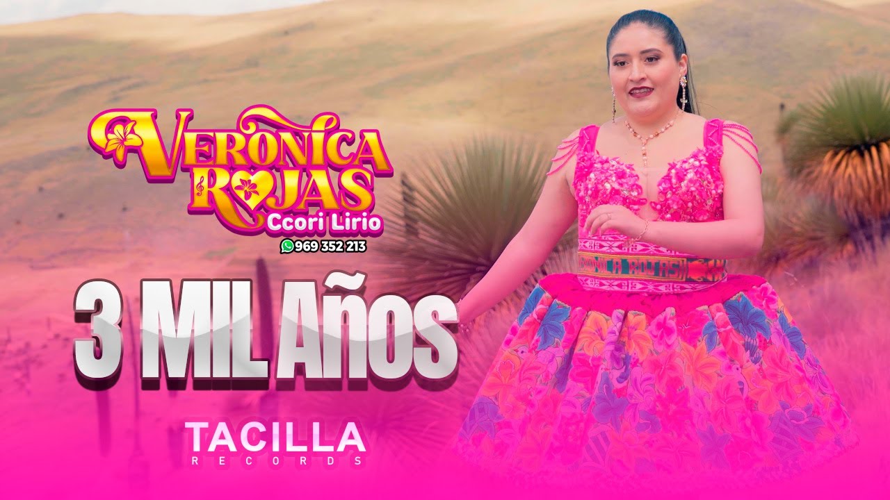 VERÓNICA ROJAS CCORI LIRIO | 3MIL AÑOS - VIDEO OFICIAL 4k