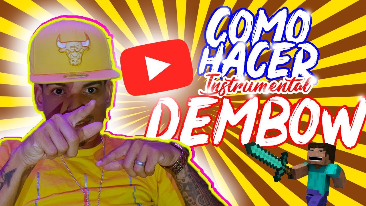 Tutorial Como Hacer Instrumental De Dembow 2019 FLP