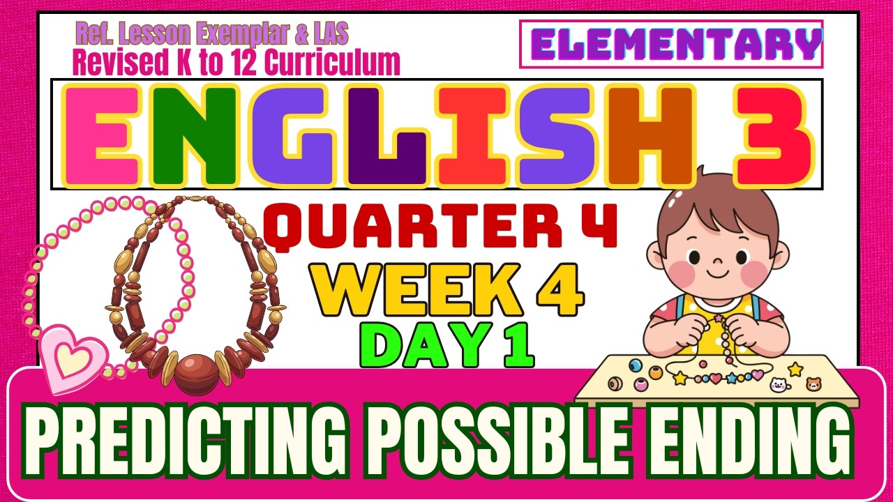 English 3 Quarter 4 Week 4 Day 1 | Predicting Story Endings Revised K-12