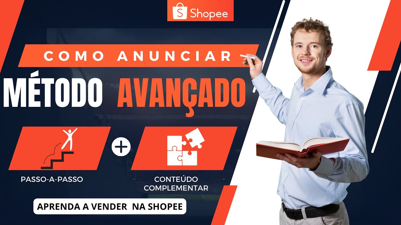 Como anunciar na Shopee | Método Avançado Vendedor Passo a Passo (criar cadastrar produto anuncio)