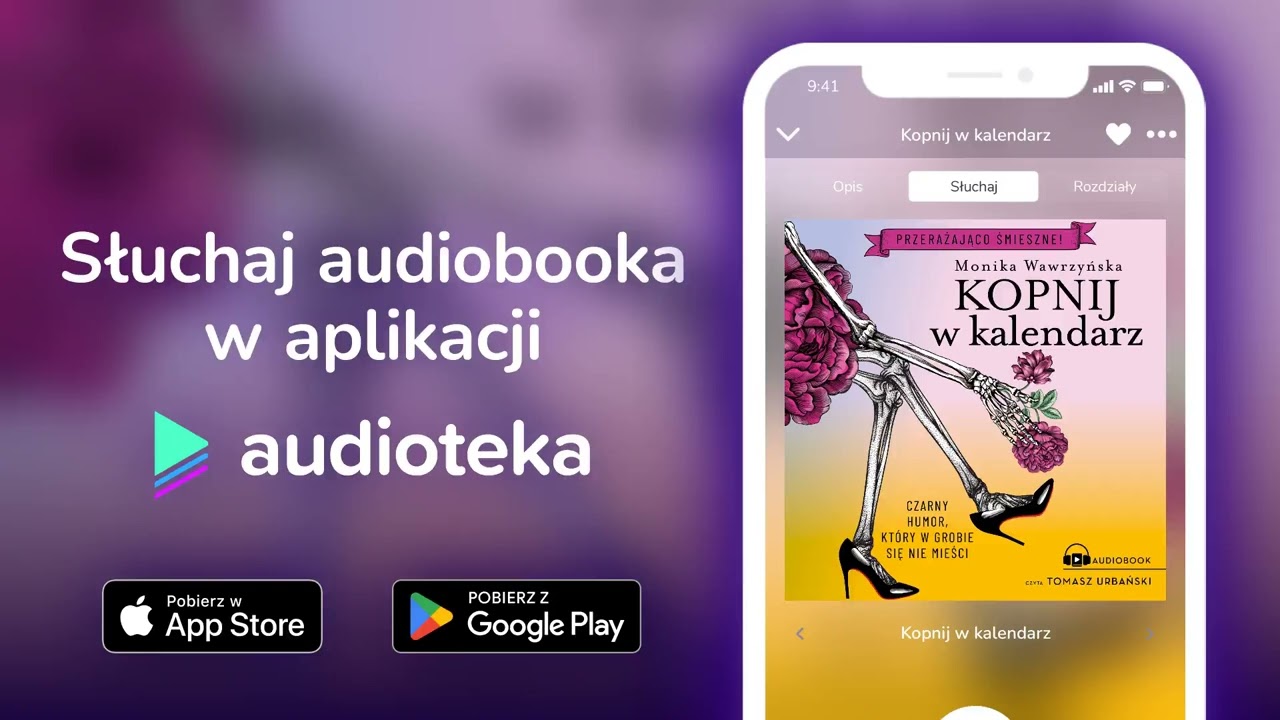 Kopnij w kalendarz - audiobook |  Monika Wawrzyńska (czyta Tomasz Urbański)