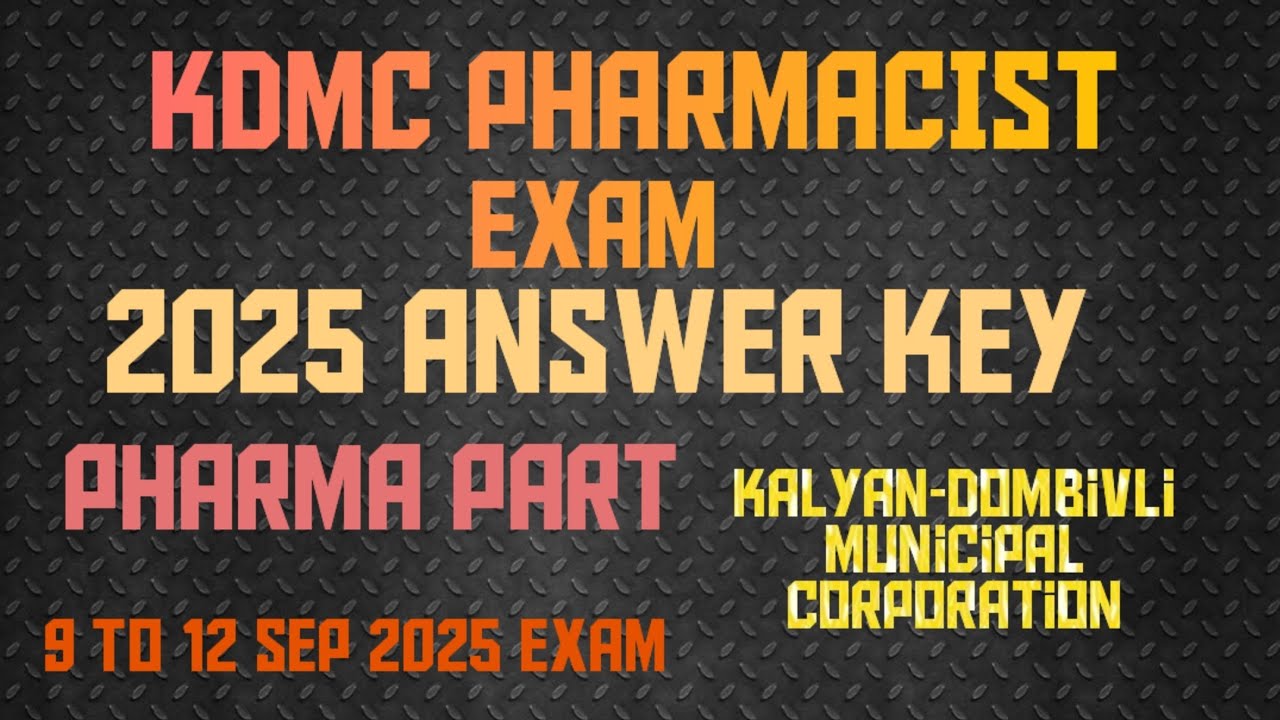 KDMC Pharmacist exam question paper with answer key 2025 | 