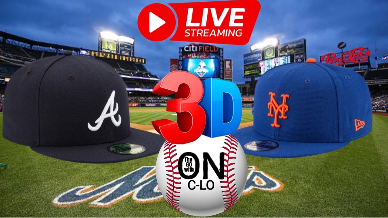 🔴Atlanta Braves vs New York Mets Live MLB Baseball⚾ Live Play by Play. 3D Presentation Livestream
