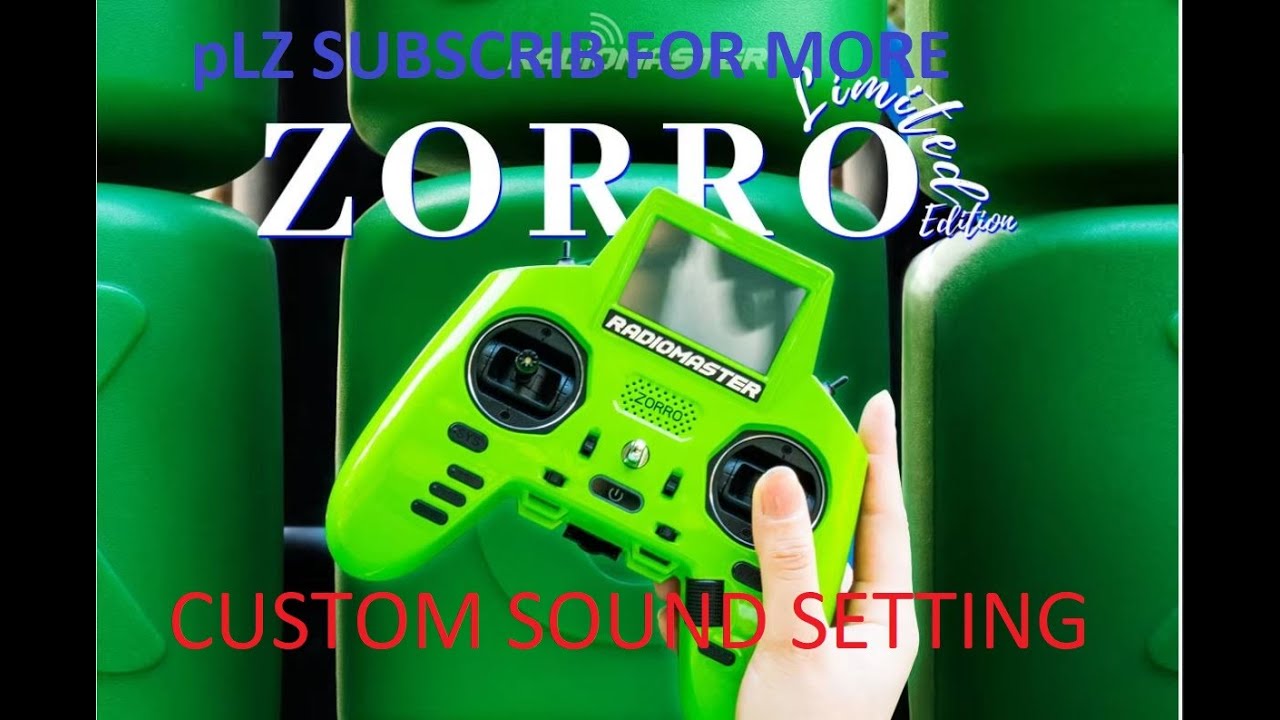 RADIO MASTER ZORRO CUSTOM SOUNDS SETTING. riyazfpv