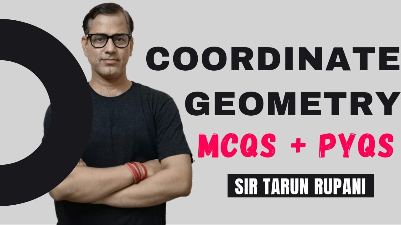 Co-Ordinate Geometry One Shot | Co-Ordinate Geometry MCQs + PYQs | ICSE Class 10 |@sirtarunrupani