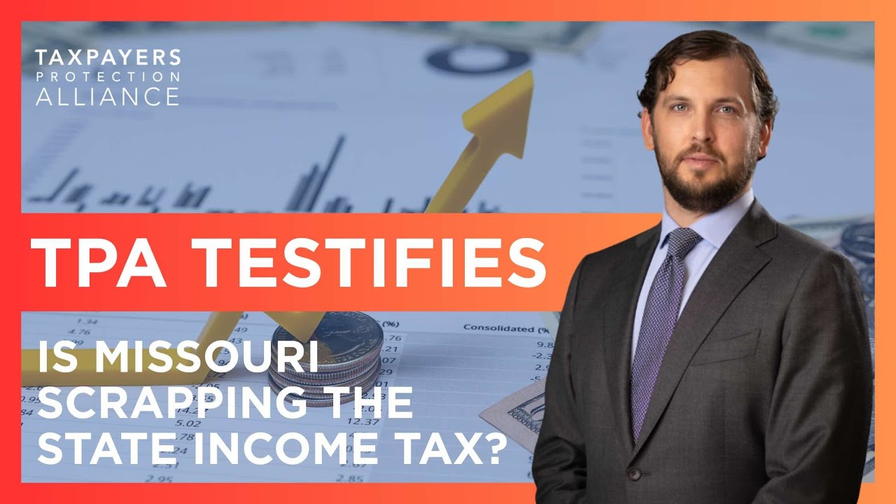 TPA Testifies in Support of Missouri Income Tax Repeal