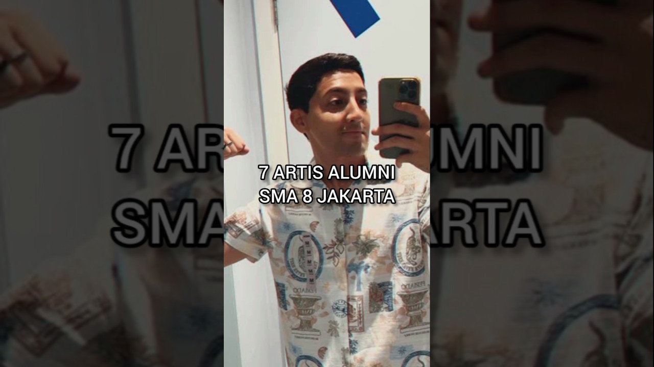 7 artis alumni sma 8 jakarta #shortvideo #shorts #short