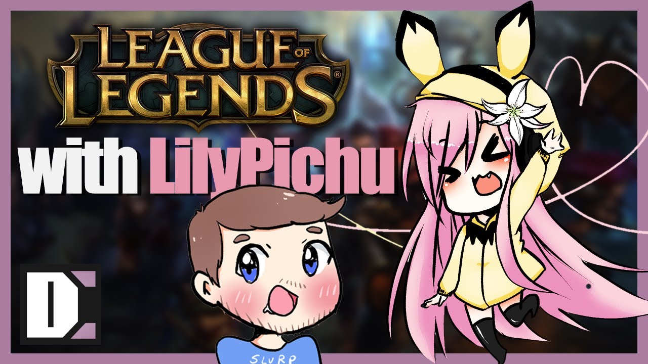 League of Legends with LilyPichu