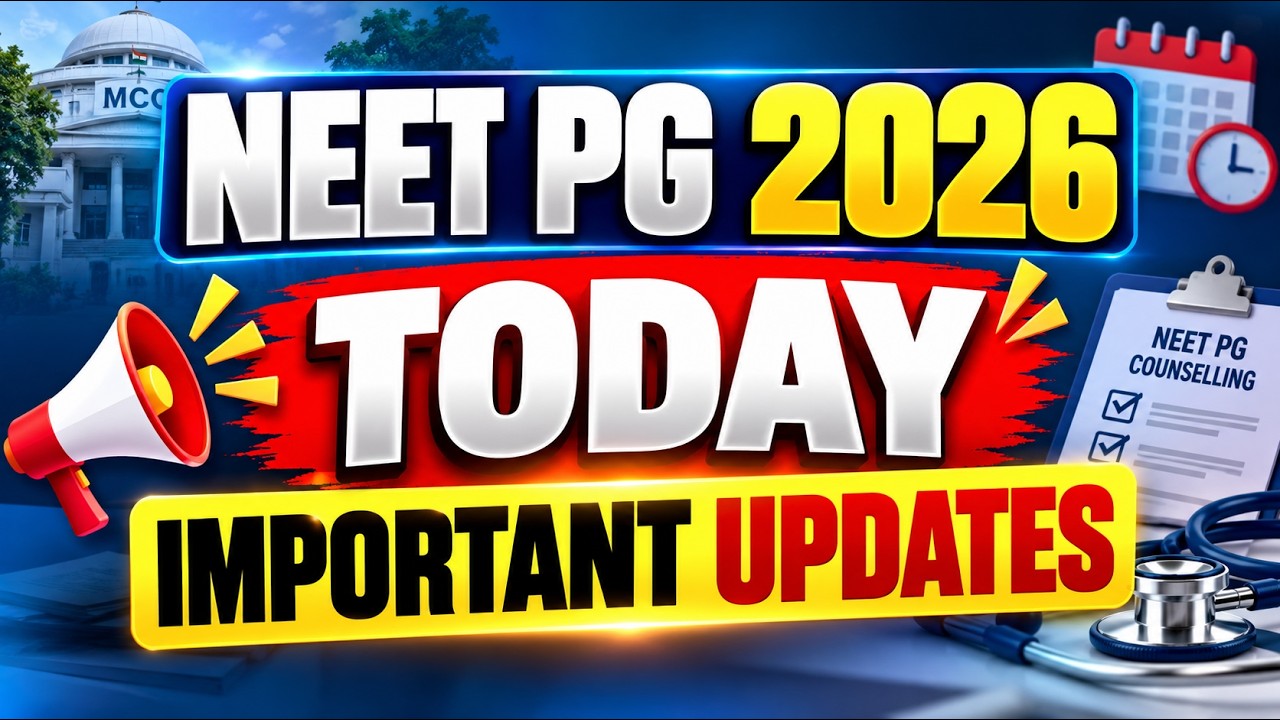 NEET PG 2026 🚨 BIG UPDATE TODAY! | MCC Website & Counselling Latest News