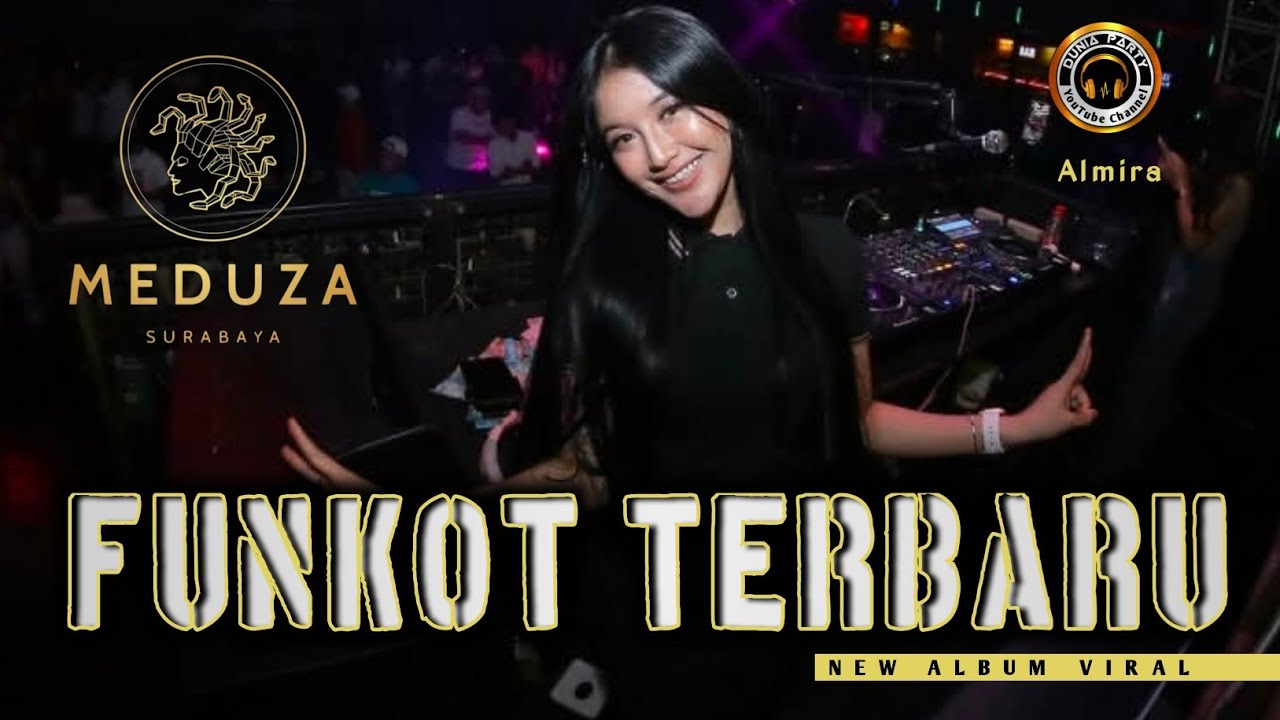 FUNKOT TERBARU ❗ NEW ALBUM ❗MUTIARA ❗ DJ ALMIRA BERTO 