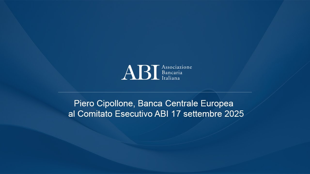 Comitato Esecutivo ABI 17 settembre 2025 - Ospite Piero Cipollone