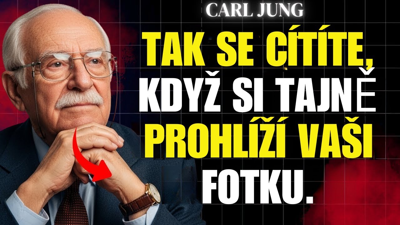 TA OSOBA si před spaním prohlíží tvoji fotku (Noční signál) | Carl Jung