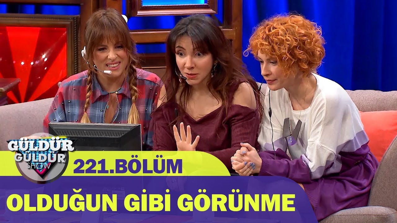 Güldür Güldür Show 221.Bölüm - Olduğun Gibi Görünme