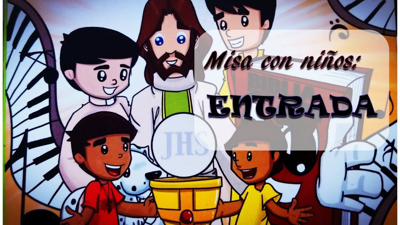 ¡VAMOS CHIQUITINES! | CANTO DE ENTRADA PARA MISA CON NIÑOS | MSP