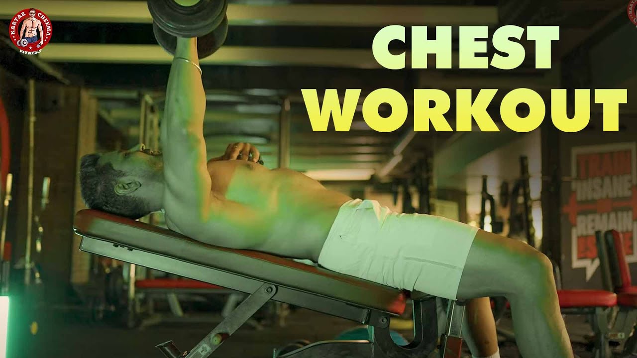 Chest Workout: Most Effective Exercises to Build Muscle | Kartar Cheema Fitness
