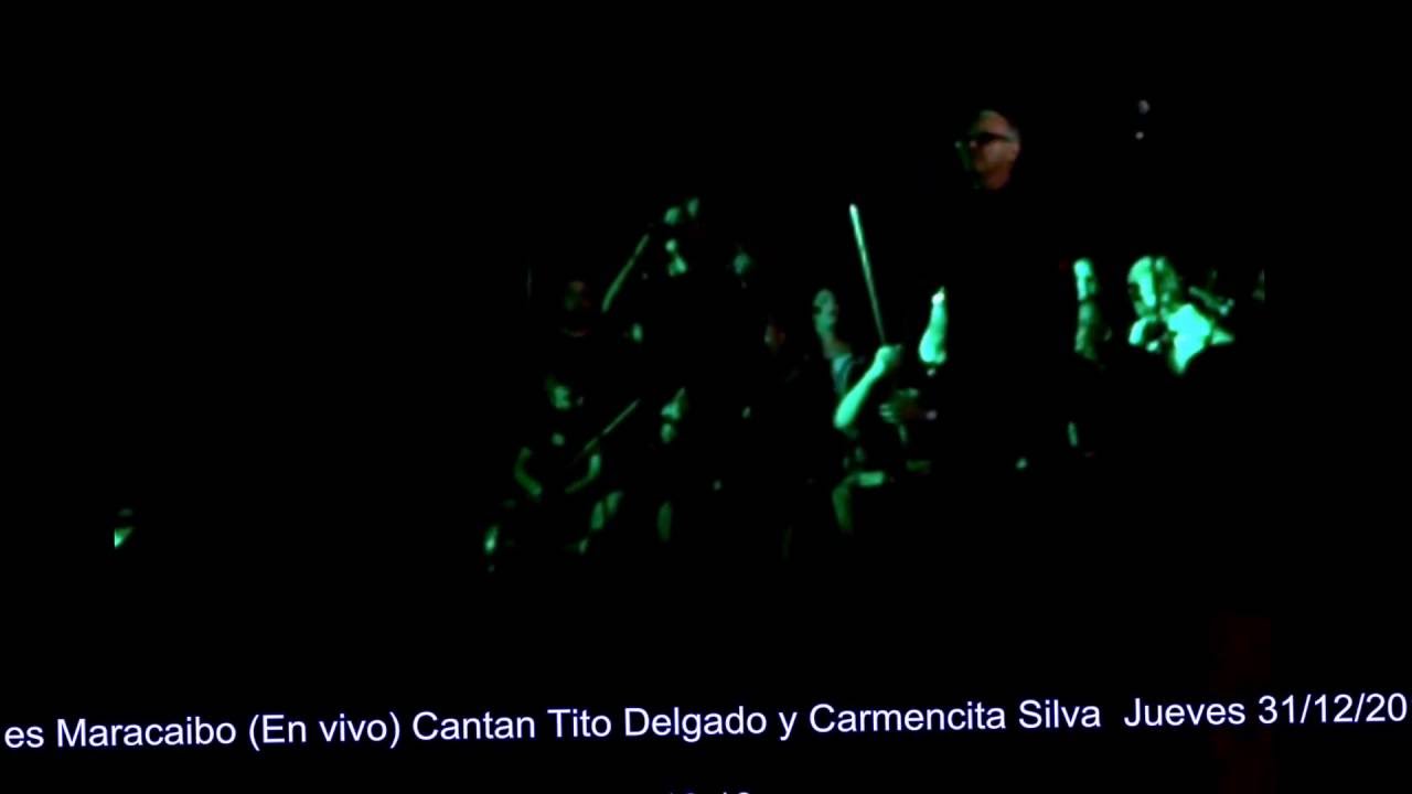 Asi es Maracaibo(En Vivo) Cantan Tito Delgado y Carmencita Silva Con El Barrio Obrero de Cabimas