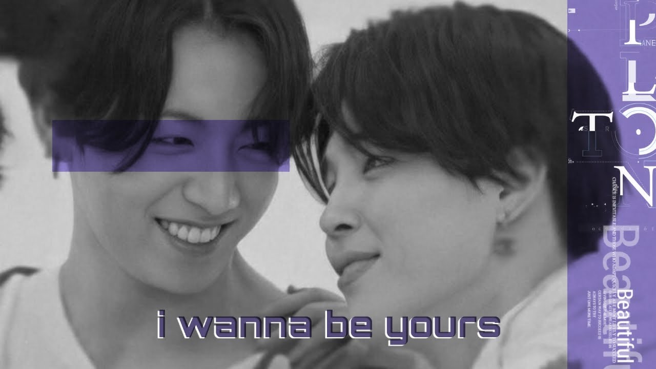 jikook fmv ⨾ i wanna be yours. ♥︎