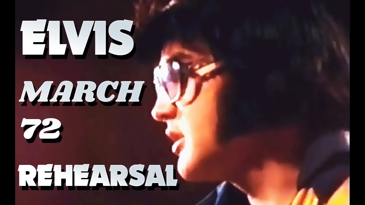 👑ELVIS👑--  MARCH 1972 REHEARSAL -  RCA STUDIO A HOLLYWOOD - COLOR CORRECTION