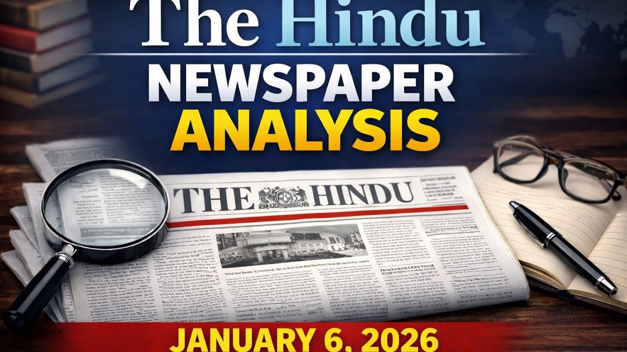 The Hindu Newspaper and Editorial Analysis January 6, 2026| Disscus about UAPA Act 1967 | UPSC 2026