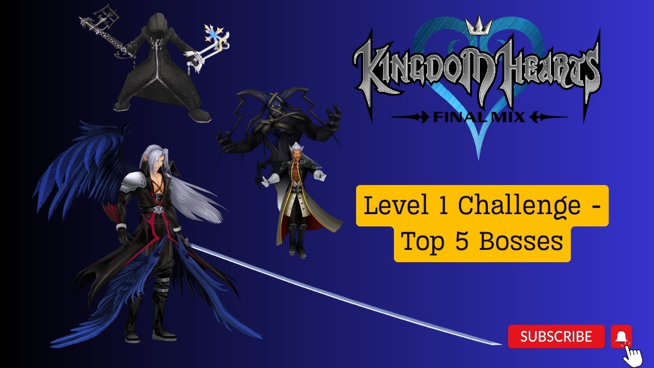 Top 5 Kingdom Hearts Final Mix Bosses - Level 1