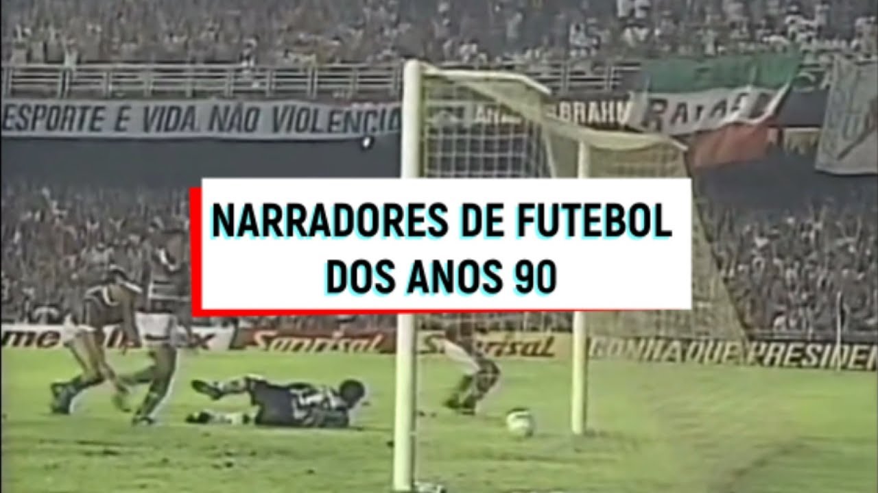 Narradores de futebol dos anos 90