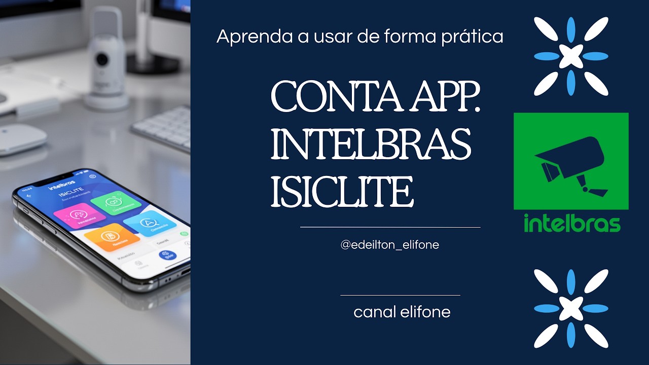 APP. ISIC LITE INTELBRAS | FAZENDO CONTA INTELBRAS DE FORMA FÁCIL