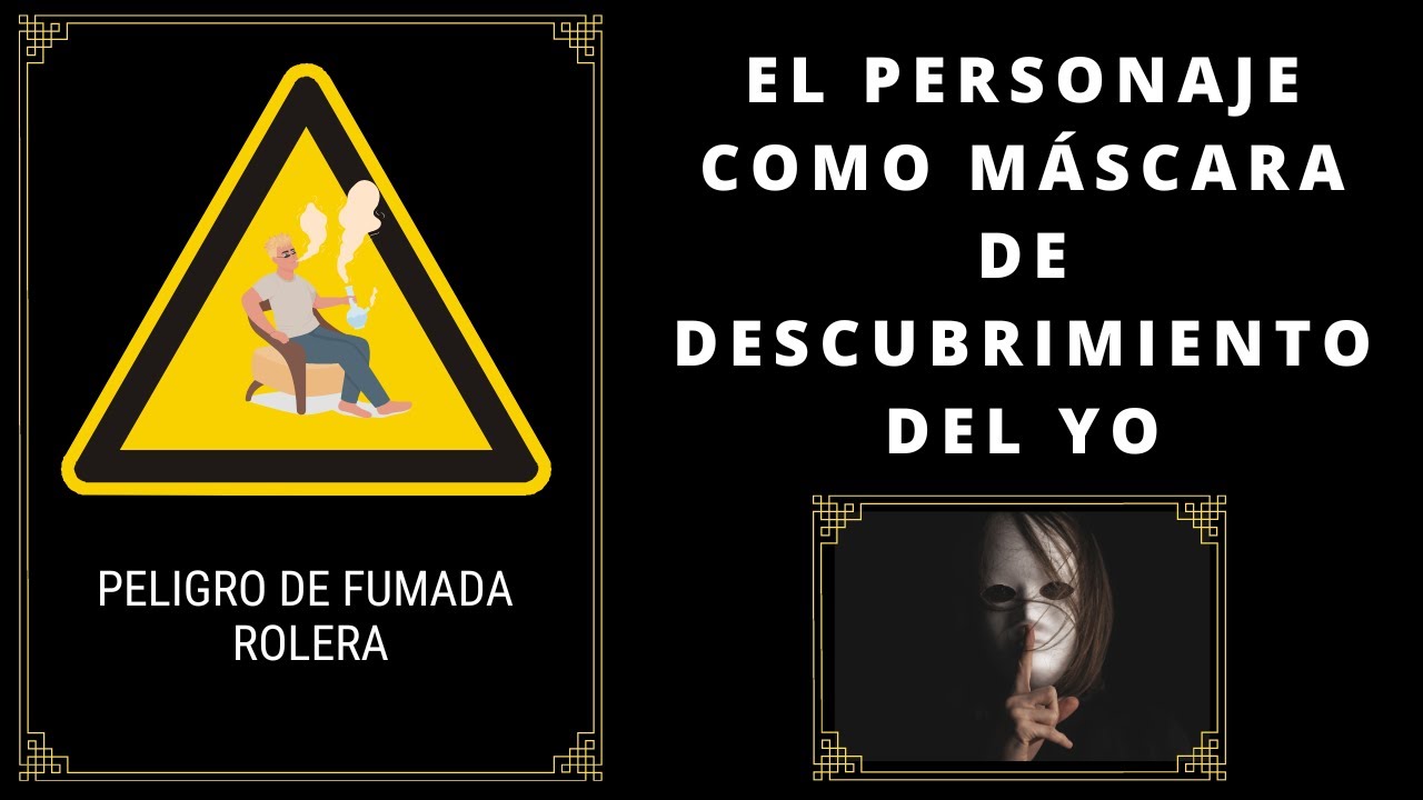 Teoría narrativa: El personaje como máscara para el descubrimiento del yo