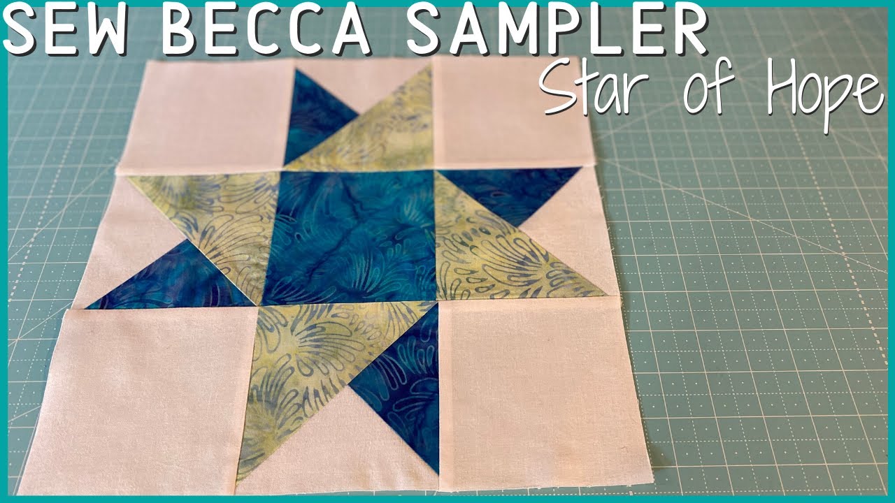 Sew Becca Sampler: Block 1 - Star of Hope #sewbecca #sewbeccasampler
