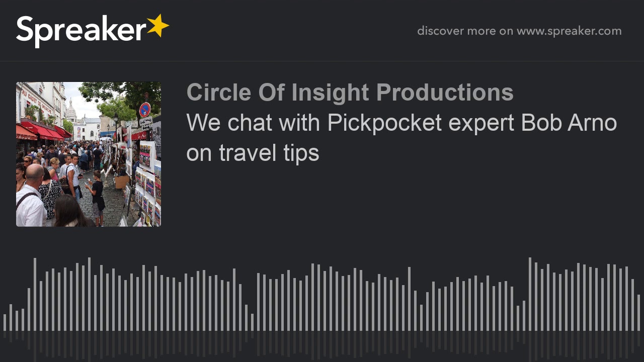 We chat with Pickpocket expert Bob Arno on travel tips