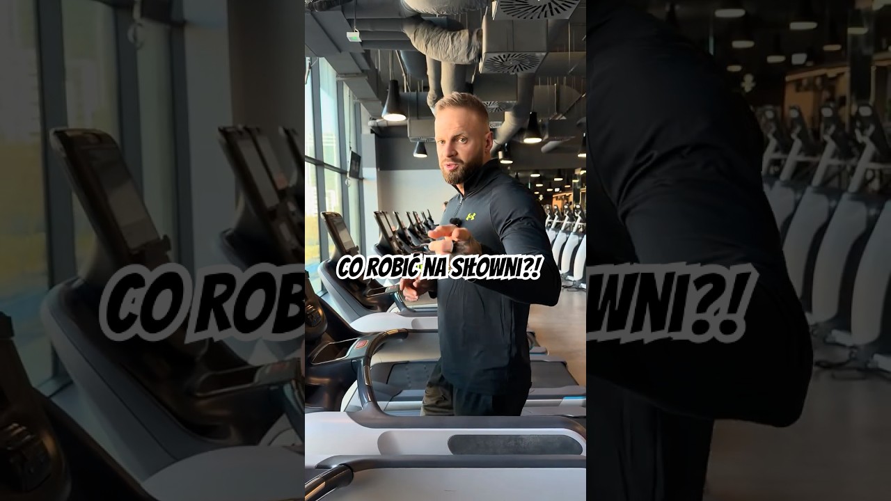 Co robić na siłowni?! 