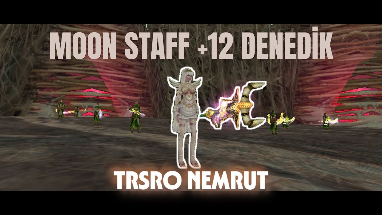 Moon staff +12 denedim Part2 |  #silkroad #silkroadonline #silkroadonlinet&uuml;rkiye #nemrut #trsro