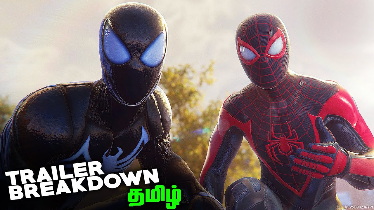 Spiderman 2 Tamil Gameplay Trailer Breakdown