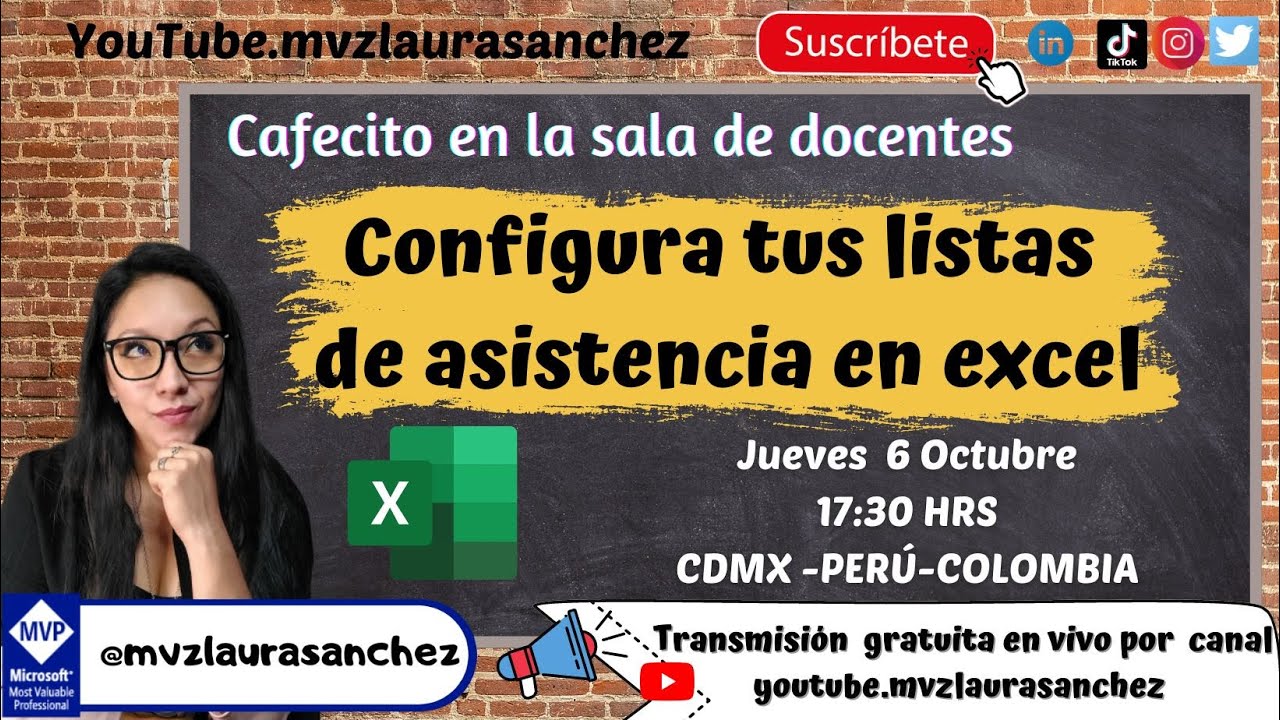 Configura tus listas de asistencia en excel @mvzlaurasanchez