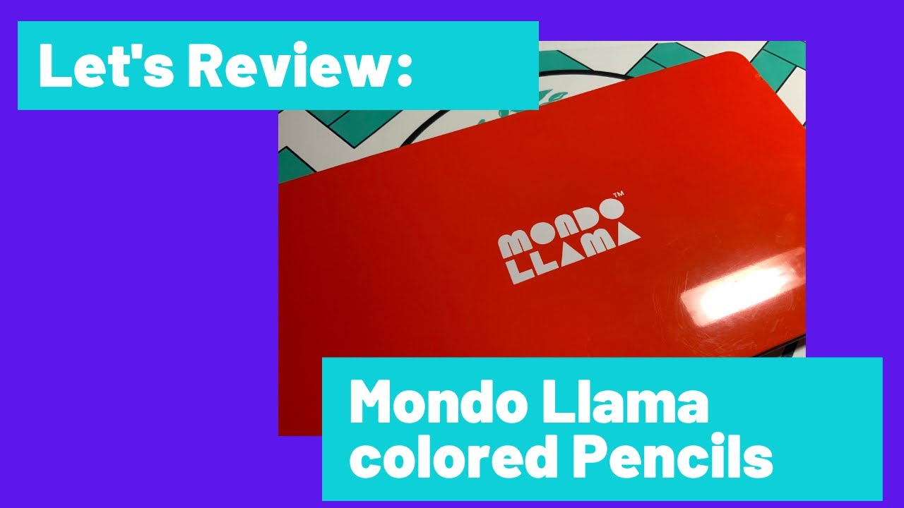 Let&rsquo;s Review: Mondo Llama Colored Pencils
