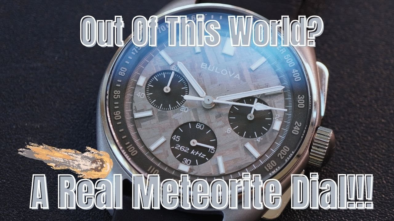 Самый дорогой на сегодняшний день Bulova Lunar Pilot — The Meteorite Dial 96A312