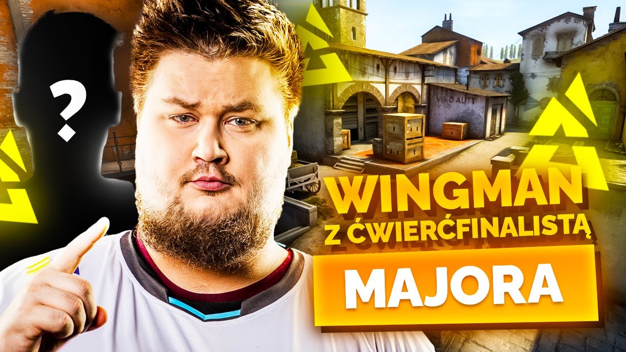 WINGMAN Z ĆWIERĆFINALISTĄ MAJORA W PARYŻU!
