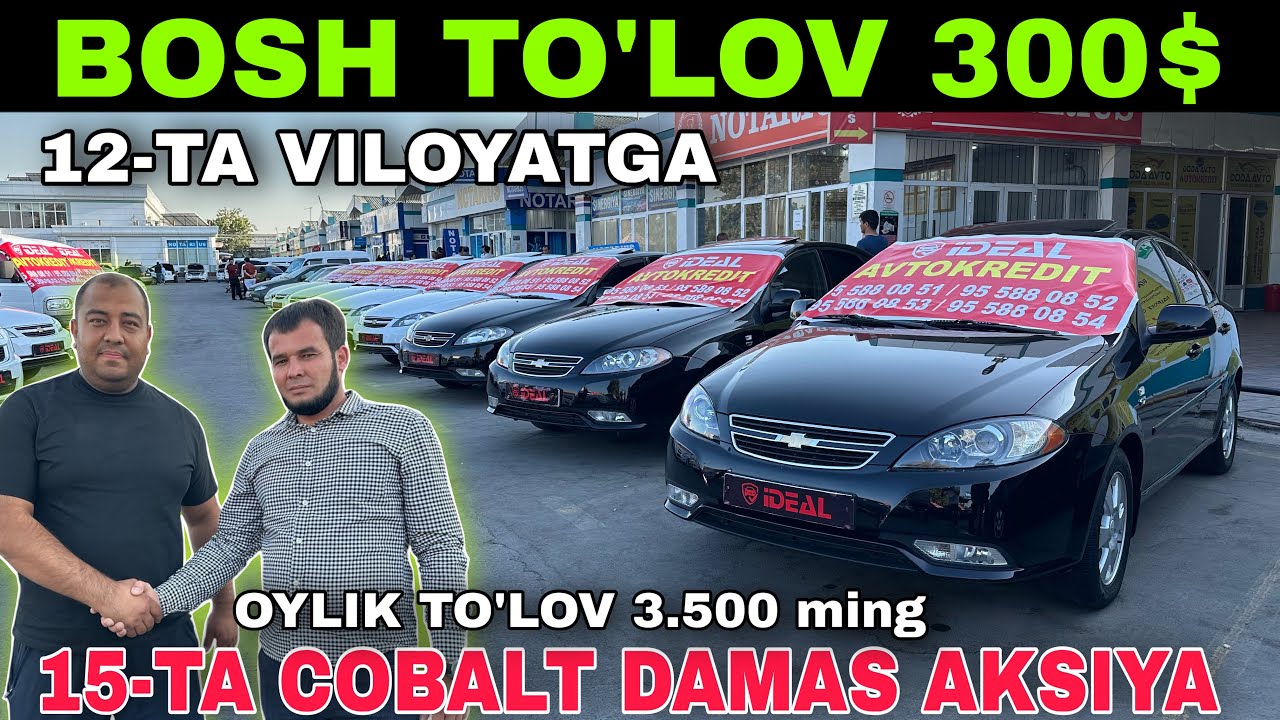 BOSH TO’LOV 300$ .!!! IDEAL AVTO SERGELI MOSHINA BOZORI AKSIYA ARZON AVTO KREDIT NARXLARI 2025