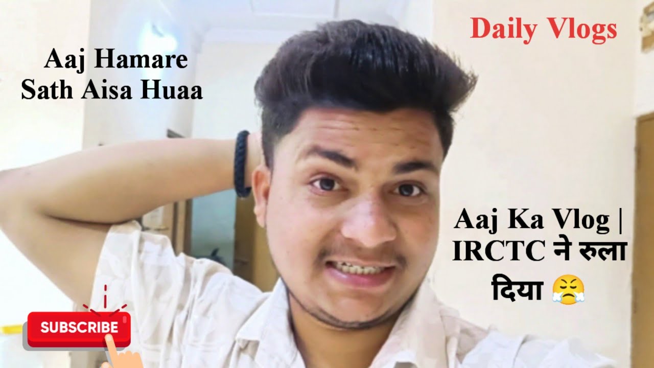 IRCTC Server Problem | Aaj Ka Full Day Vlog #dailyvlog #youtube 