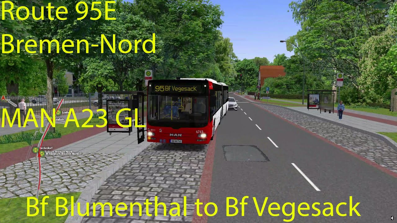 OMSI 2 - Bremen-Nord Route 95E, Bf Blumenthal to Bf Vegesack (MAN A23 GL)