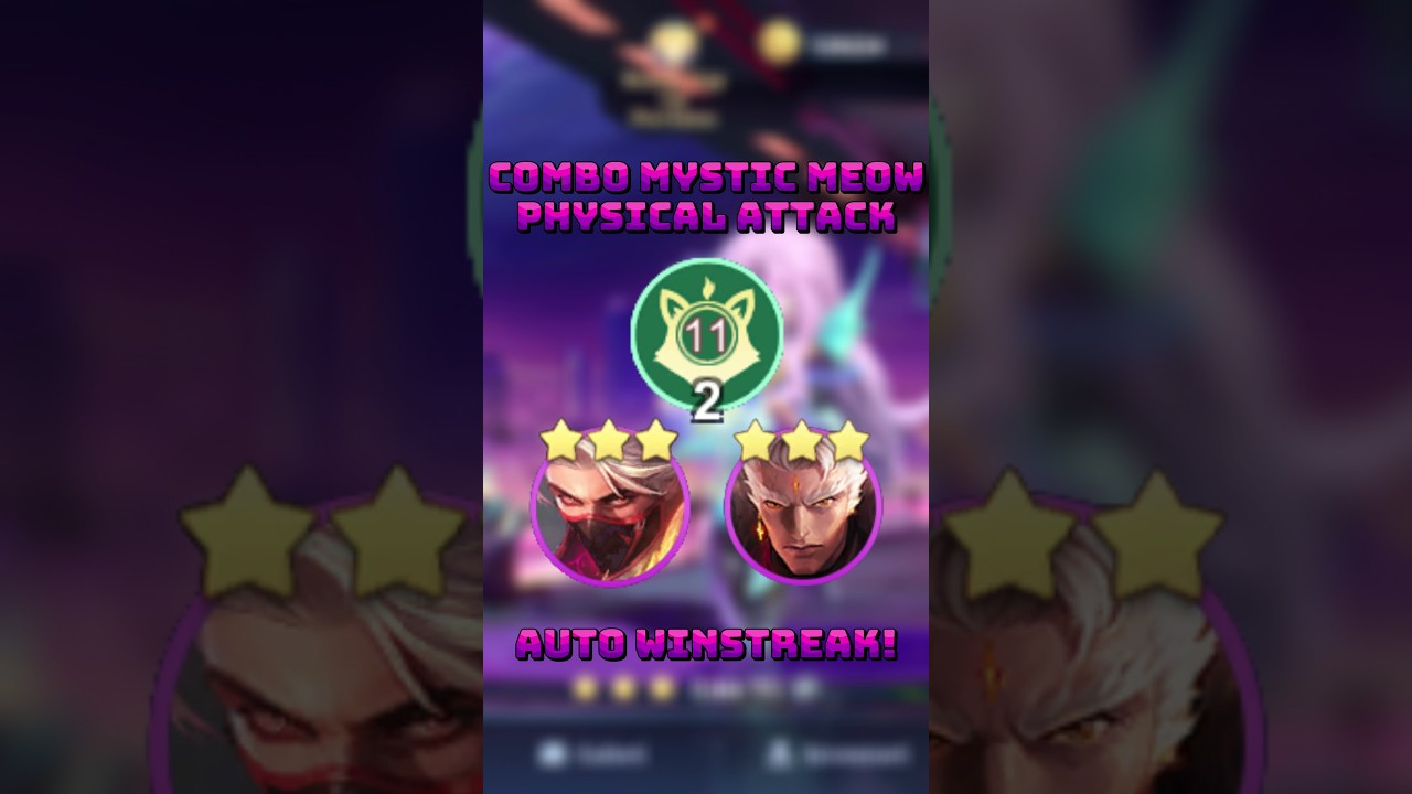Tutorial Combo 11 Mystic Meow Physical Attack. Auto Winstreak! #mcgg #magicchessgogo