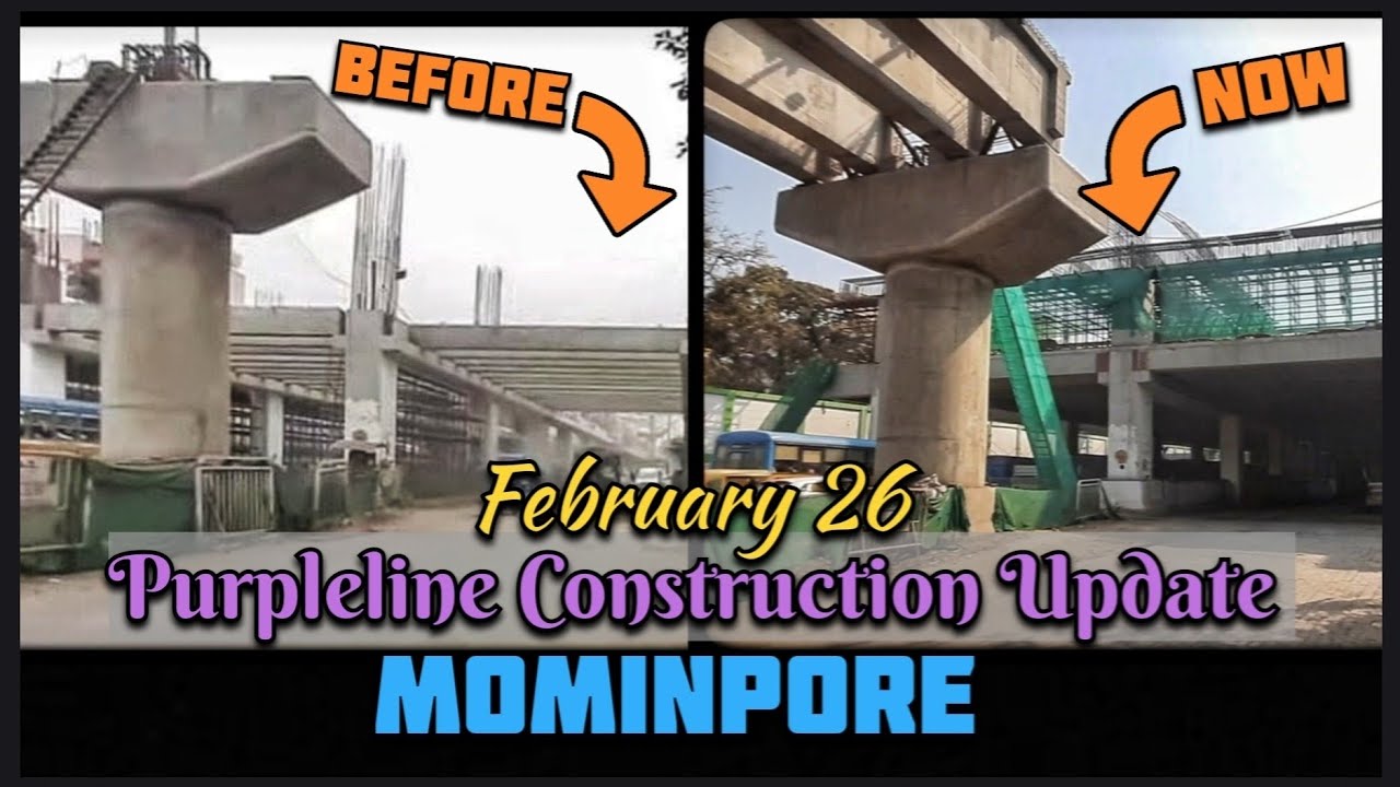 Mominpore Station .Purpleline Metro Construction Update. February 2026.