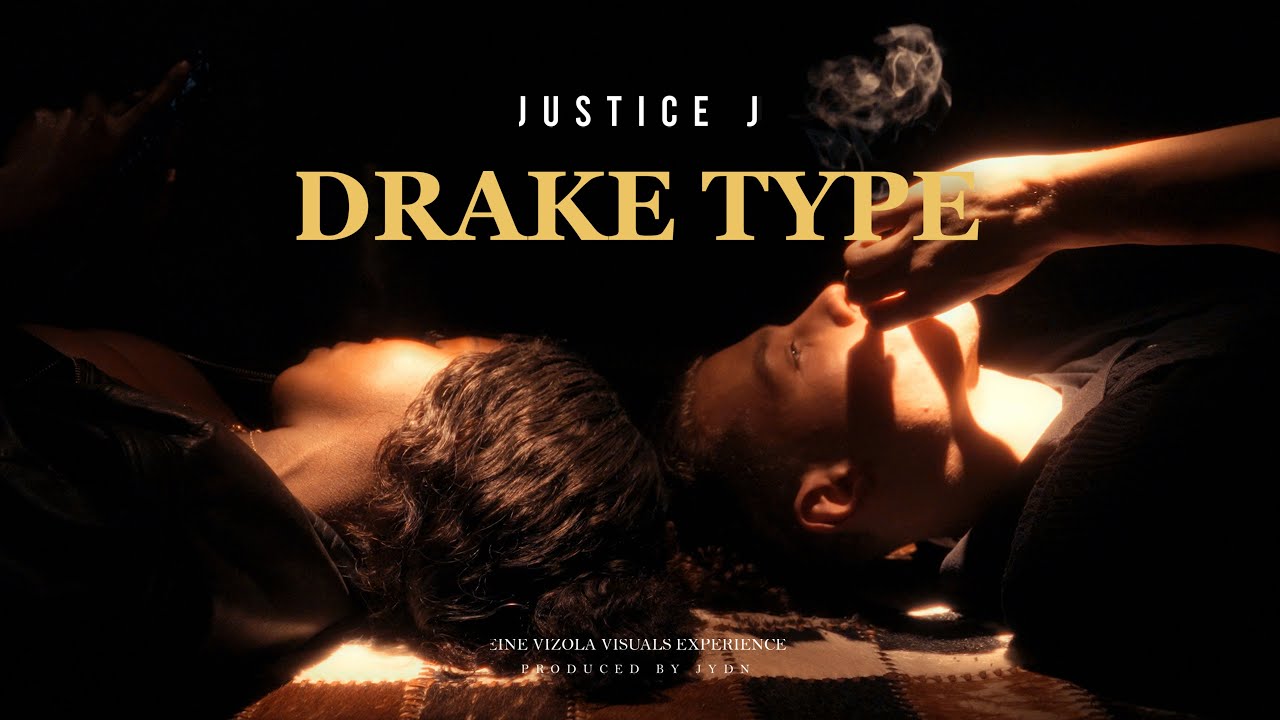 JUSTiCE J - DRAKE TYPE (Official Video)
