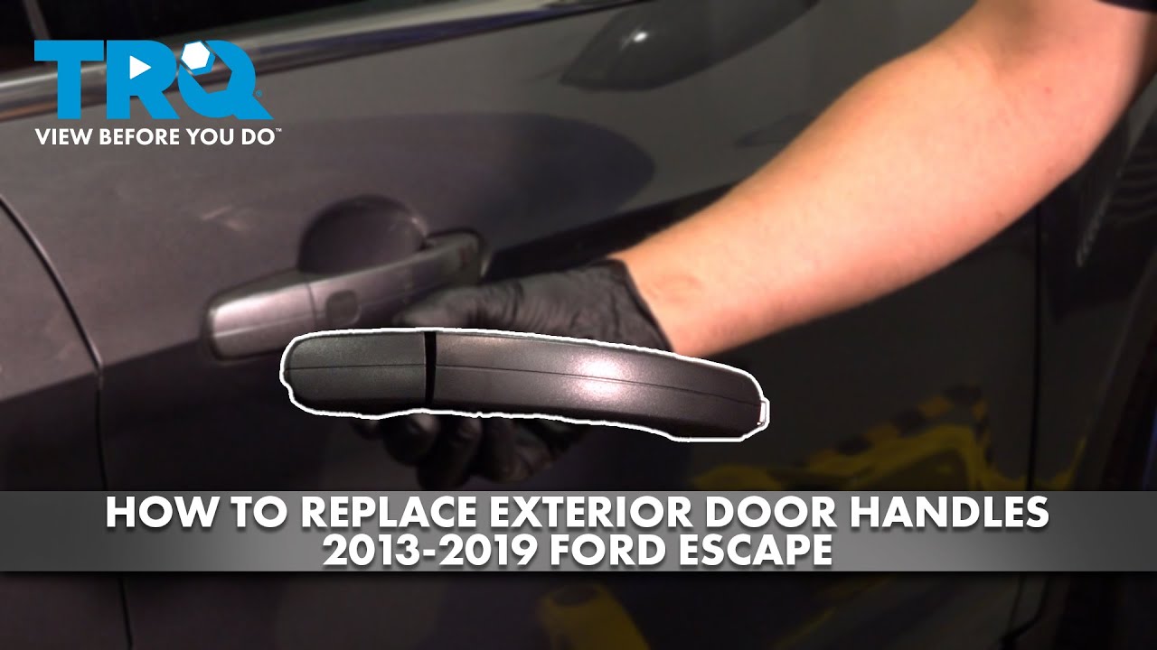 Как заменить наружные ручки дверей Ford Escape 2013-2019