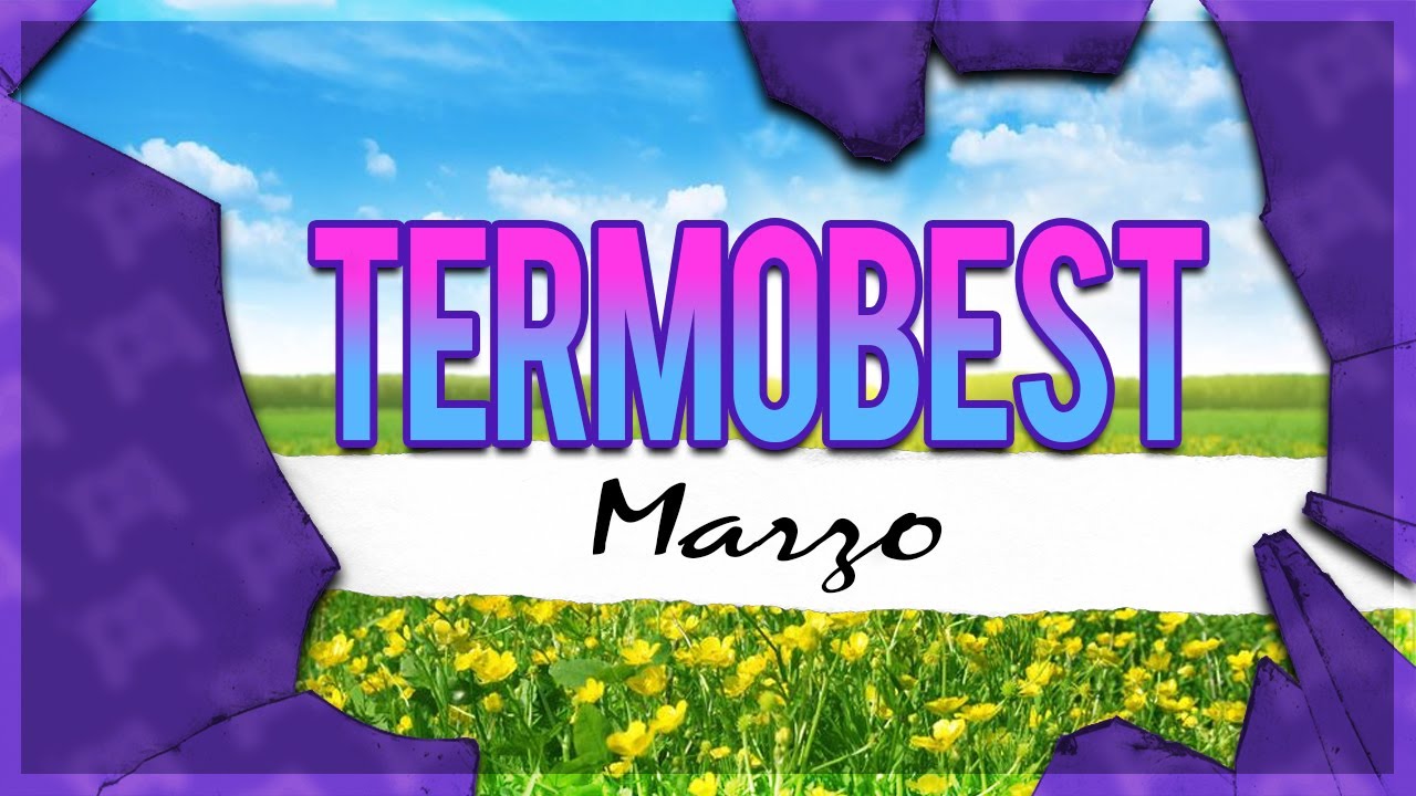 #TermoBest: Marzo 2021