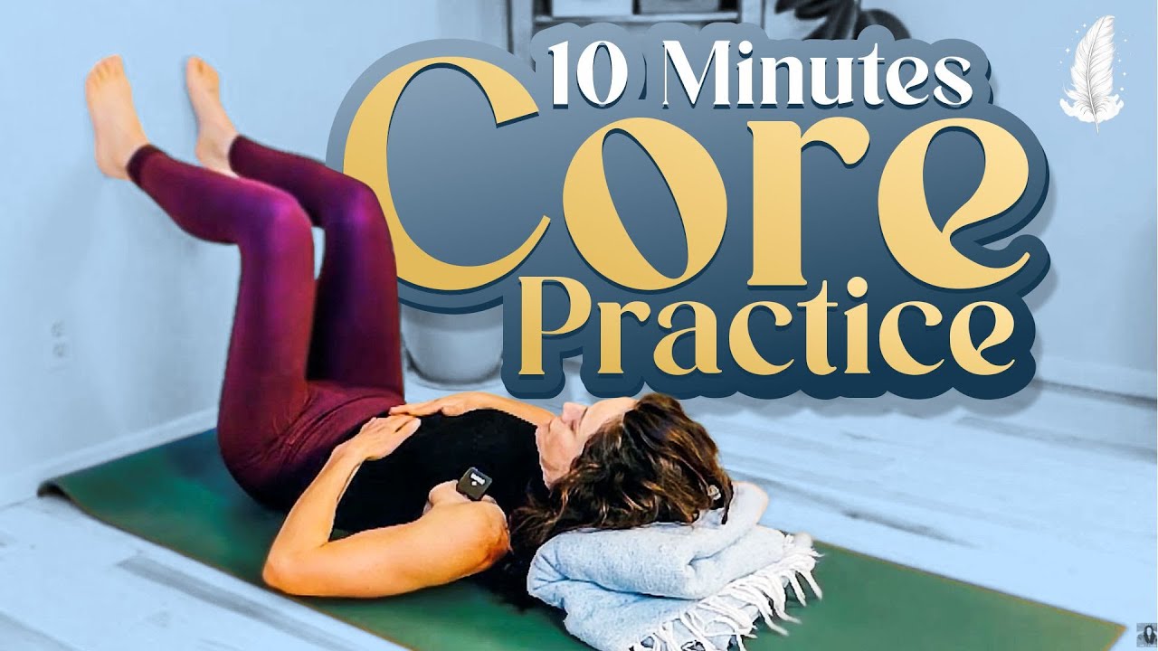 10-Minute Core Strength Routine for Pelvic Health & Posture Reset