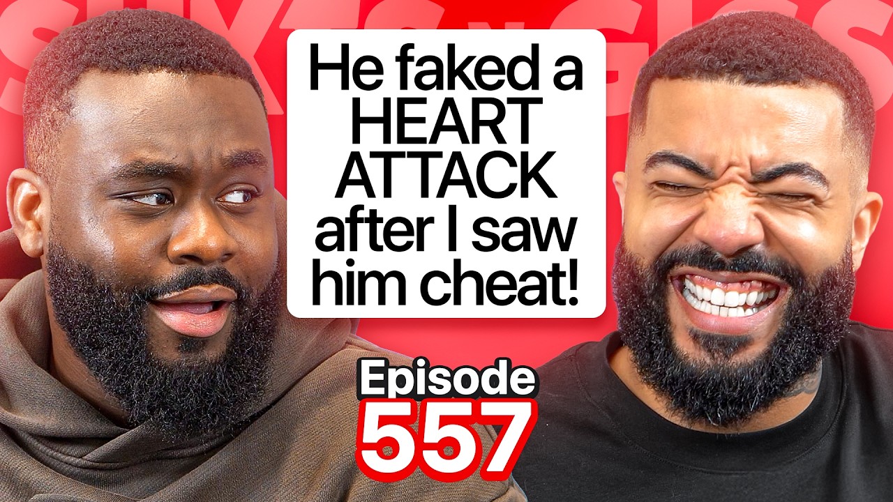 BIGGEST ICKS, BUT YOU STILL STAYED? | EP 557