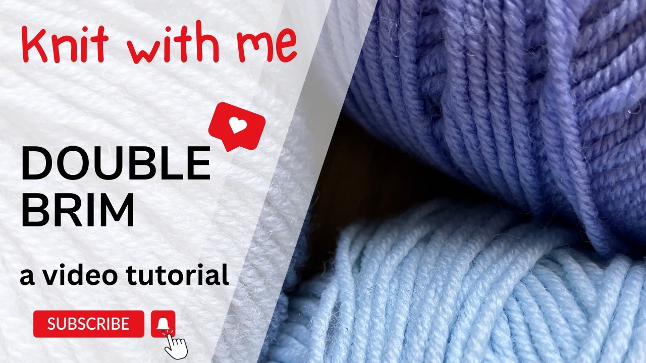 Double Brim for a Hat - video tutorial