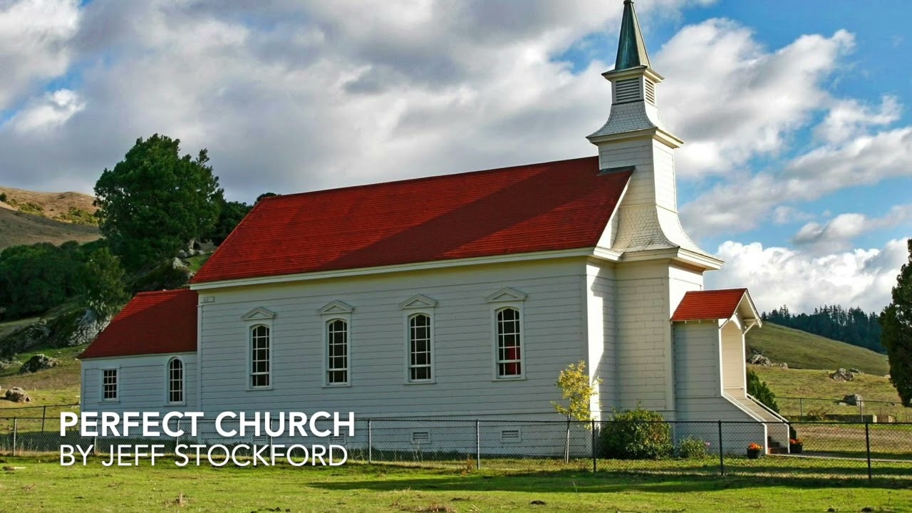 PERFECT CHURCH