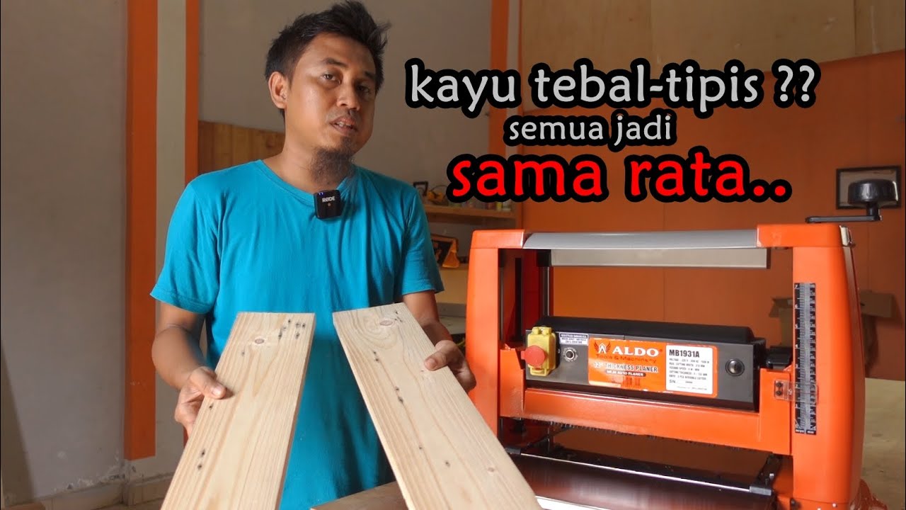 tes dan review mesin ketam serut duduk otomatis - ALDO MB1931A THICKNESSER / THICKNESSE PLANER